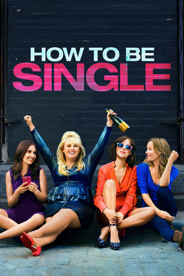 Poster for How to Be Single (2016)