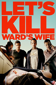 Poster for Let's Kill Ward's Wife (2014)