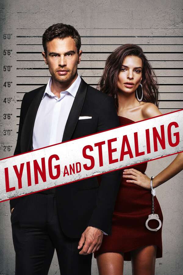 Poster for Lying and Stealing (2019)