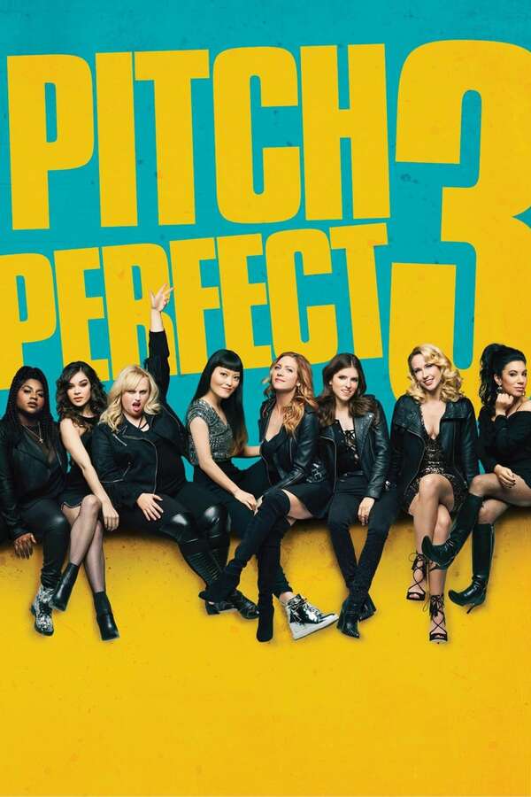 Poster for Pitch Perfect 3 (2017)