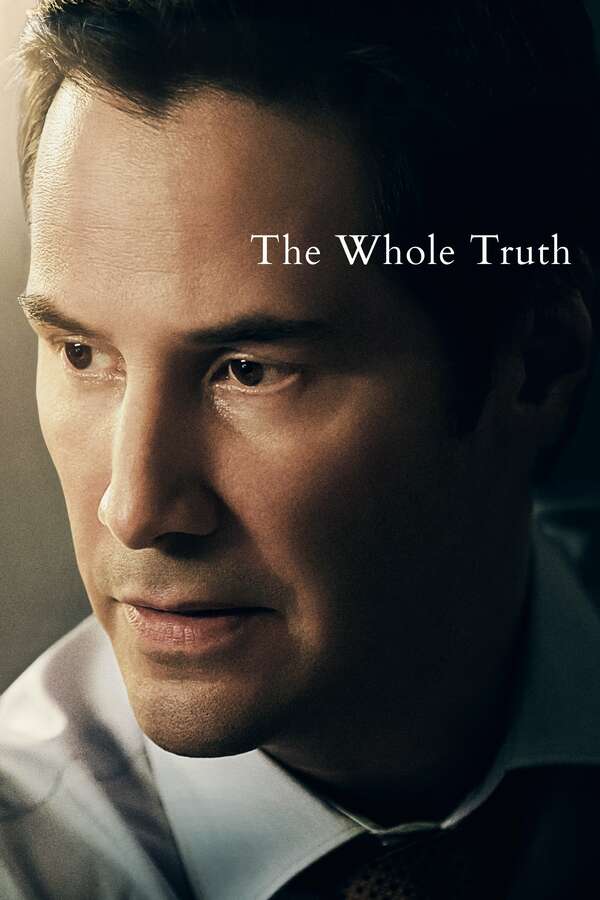 Poster for The Whole Truth (2016)