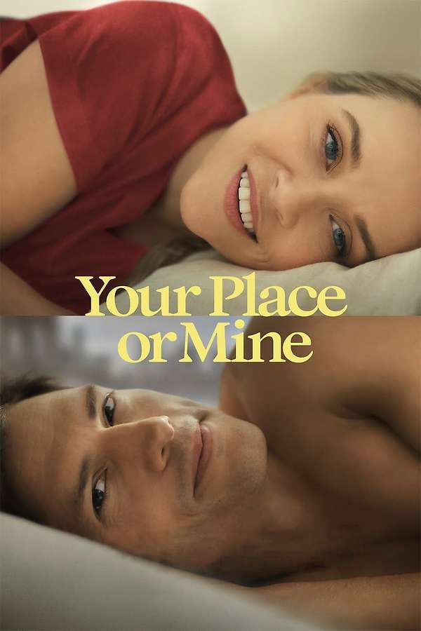 Poster for Your Place or Mine (2023)